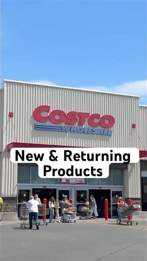 New and Returning Products from Costco! #costco #costcofinds #fyp #groceryshopping