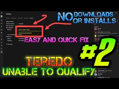 #2 - TRY THIS FIRST - Xbox App Issues- Teredo Is Unable To Qualify