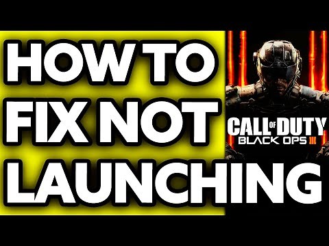 How To FIX Call Of Duty Black Ops 3 Not Launching PC (2025)
