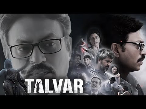 Talvar 2015 | Irrfan Khan, Konkona Sen, Neeraj K, Sohum S, Atul K| movie Fact & Review 1080p HD