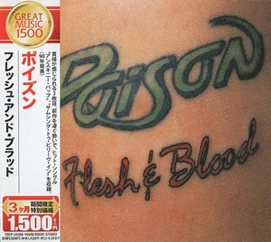 Poison - Flesh & Blood