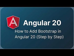How to Add Bootstrap in Angular 20 (Step by Step)