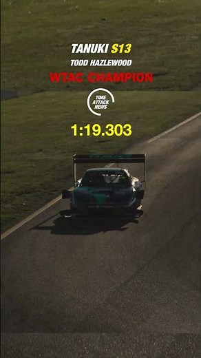 Tanuki S13 are World Time Attack 2026 Champions! 🏆 Todd Hazlewood drives the Nissan to victory #WTAC