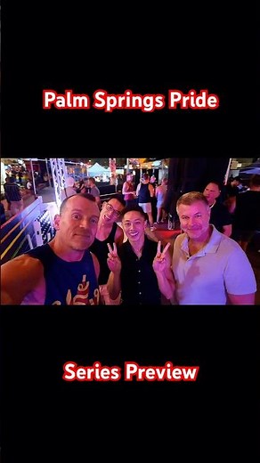 Palm Springs Pride 2025 in 60 Seconds 🌈🔥 (Full Series Coming!)