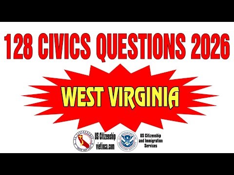 128 Civics Questions for US Citizenship Test 2025 West Virginia