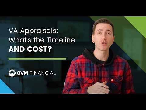 VA Appraisals - What's the Timeline and Cost?