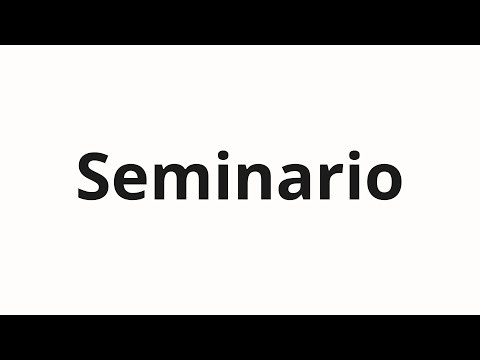How to pronounce Seminario