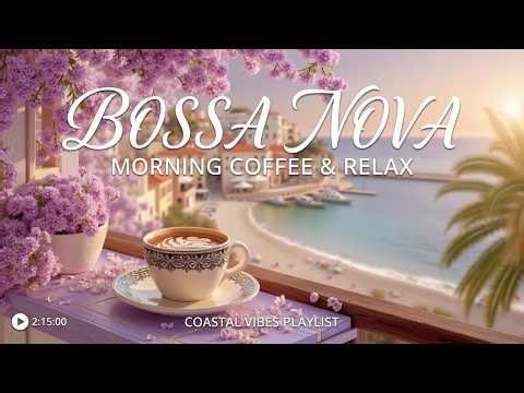 Relaxing Bossa Nova Piano & Cozy Cafe Music - Peaceful Morning Instrumental For Study