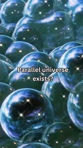Parallel Universes Could Actually Exist? Is it a fact?