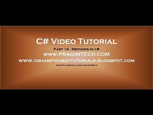 Part 16 - C# Tutorial - Methods in c#.avi