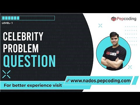 Celebrity Problem | Question