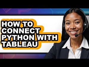 How to Connect Python with Tableau (full Guide)