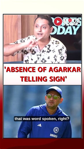 Is Ajit Agarkar's absence indication that he’s moving on from his position as chief selector?