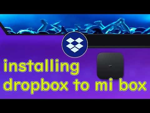 Installing dropbox apk to Mi Box or Android TV
