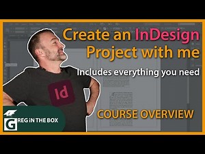 Adobe InDesign Course Overview - What You Will Learn