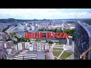 IBIHE BYIZA by Patient BIZIMANA (Official video)