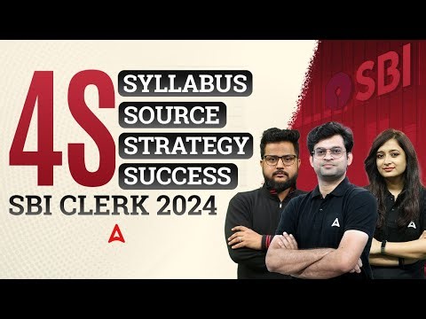 SBI Clerk 2024 Notification | SBI Clerk Syllabus, Source, Strategy & Success | Adda247