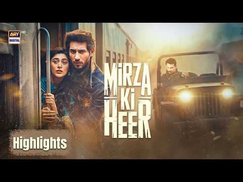 Mirza Ki Heer | Hina Afridi | Ali Raza | Zahid Ahmed | Highlights | ARY Digital