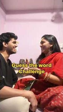 Guess the word challenge 🤪 #shorts #couple #challenge #funny #youtubeshorts