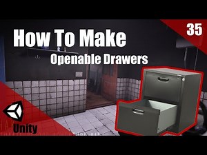 How To Make A HORROR Game In Unity | Openable Drawers | Horror Series Part 035