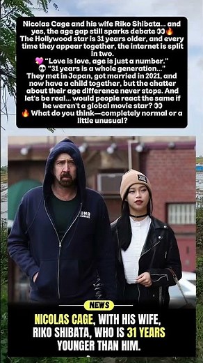 Nicolas Cage & Wife Riko: Is the Age Gap Too Much? #hollywood