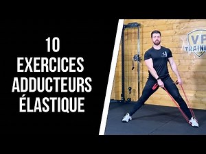 🔥10 EXERCICES POUR LES ADDUCTEURS AVEC UN ELASTIQUE ! (Muscle l'intérieur de la cuisse a la maison)