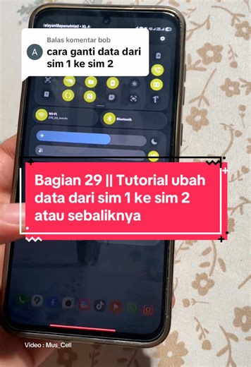 Tutorial Ubah Data SIM 1 ke SIM 2 di Samsung
