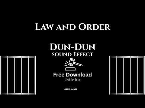 Law and Order - Dun Dun - Sound Effect - Download!