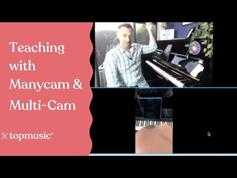 Using Manycam Basics for Multi-camera Online Music Lessons