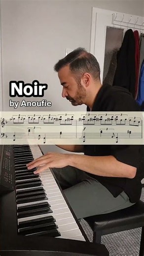 Noir by Anoufie✨️🎹 #noir #anoufie #blues #howtoplay #piyano #bluespiano #jazzpiano #pianosheetmusic