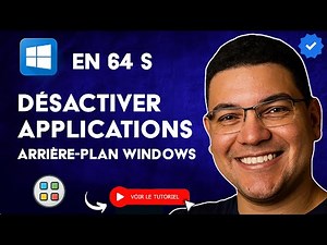 Comment Désactiver les APPLICATIONS en Arrière-plan dans WINDOWS 11 en 64S