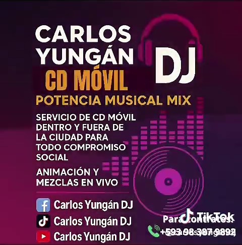 #carlos Yungan DJ