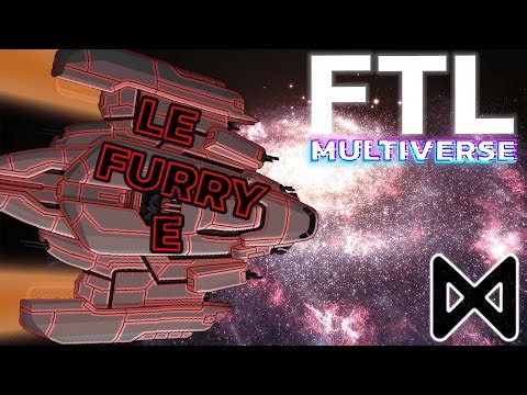 🔹 FTL MULTIVERSE - Hard - MFK C - LE FURRY E
