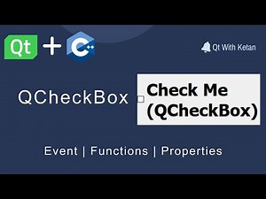 Qt QCheckBox | Functions, Properties And Signal-Slots | Qt C++ | Qt Creator | Qt Tutorial