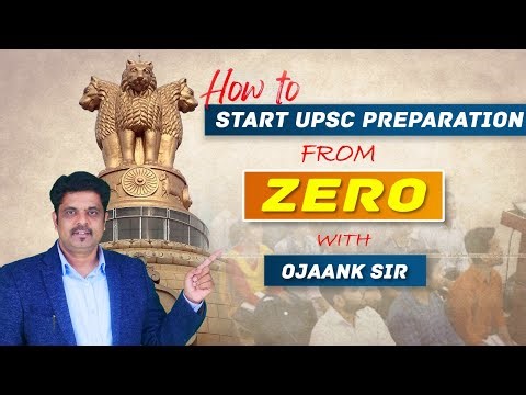 How to Crack IAS with the 'Zero to Hero' Formula With Ojaank Sir | Ojaank IAS