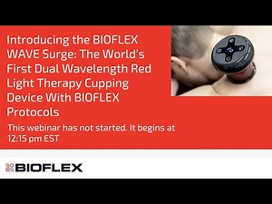 Introducing The BIOFLEX WAVE SURGE: The World’s First Dual Wavelength Light Therapy Cupping Device
