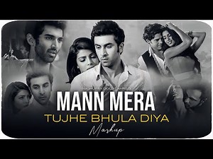 MANN MERA X TUJHE BHULA DIYA (Revisited) 2026 Mix | Bhula Dena Mujhe X Tu Hi Hai | Goldie Khristi