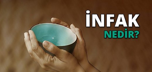 İnfak Nedir?