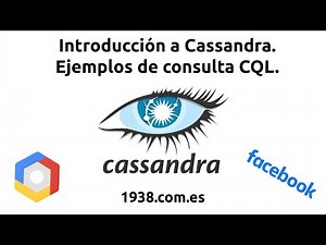Introducción a Cassandra. Ejemplos de consulta CQL. Parte 1