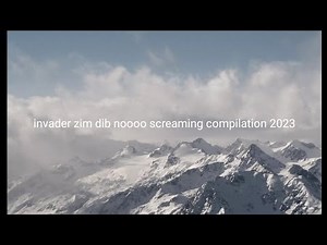 invader zim dib noooo screaming compilation 2023