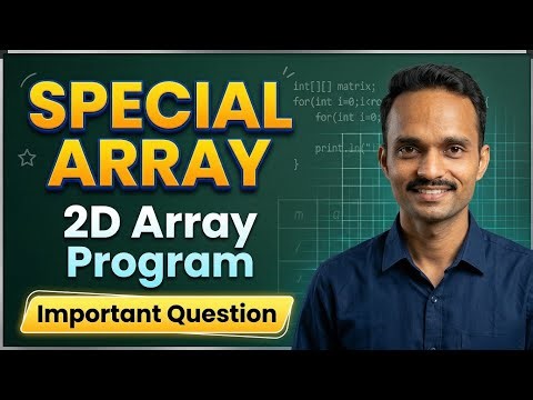 🚨 Special Array in Java: MOST Important 2D Array Question! | ICSE Class 10 Computer