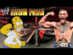 Conor McGregor VS Homero Simpson 2 - WWE 2K18: IRON MAN Match