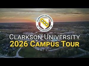Clarkson University 2026 Campus Tour