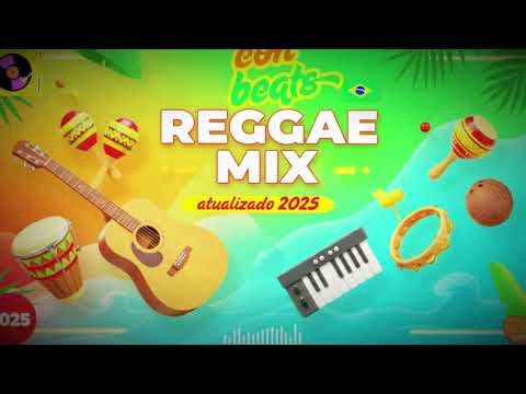 REGGAE BRASILEIRO 2025 🌴 Top 10 Músicas Novas para Relaxar | Mix Atualizado