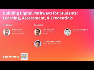 Building Digital Pathways for Students: Learning, Assessment & Credentials | SG Education Network