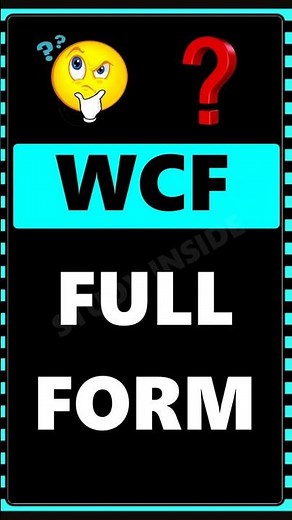 WCF Full Form ❓💻 | What is WCF? | Full Form Of WCF | Full Form for Exams #wcf #fullformshorts