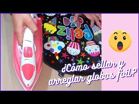 Como reparar un globo metalizado roto | TIPS CASEROS