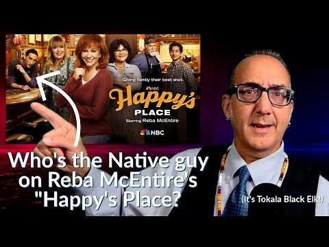 Tokala Black Elk: The Native guy on Reba McEntire's NBC show: Happy's Place.