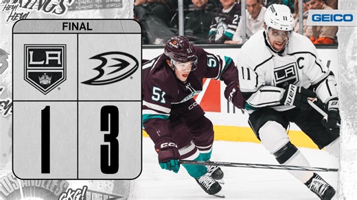 4/9 FINAL - Kings 1, Ducks 3