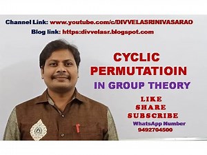 CYCLIC PERMUTATION || PERMUTATION GROUP || CYCLIC PERMUTATION IN GROUP THEORY || GROUP THEORY ||